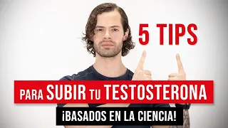 5 TIPS PARA SUBIR TU TESTOSTERONA ¡BASADOS EN LA CIENCIA!