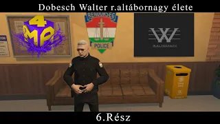 Dobesch Walter r.altábornagy élete | 4ma Hungary | 6. rész