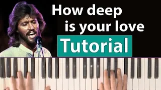 Como tocar "How deep is your love"(Bee Gees) - Piano tutorial y partitura