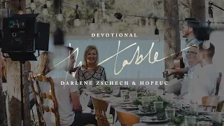 Darlene Zschech & HopeUC - The Table (Devotional)