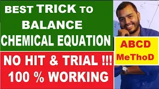 How to BALANCE any Chemical Equation - ABCD Method | Best Way to Balance Chemical Equation