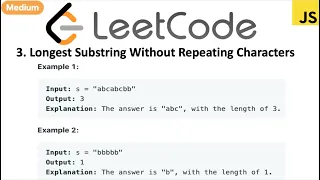 LeetCode 03 Longest Substring without repeating characters in javascript