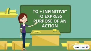 To with the infinitive to express purpose