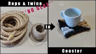 How to make a coaster out of twine and rope *** without using glue ****