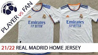 21/22 Real Madrid Home Jersey - Player Version Vs Fan Version