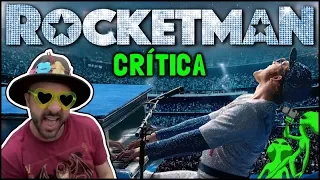 ROCKETMAN (2019) - Crítica