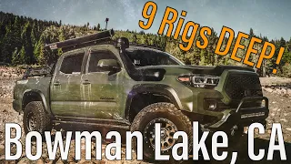 9 Rigs DEEP! Bowman Lake, CA Trail! | Overnight Overlanding #6
