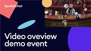 Video overview of SpatialChat demo event, June 4th.