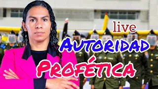 AUTORIDAD PROFÉTICA (NO ACTO PARA CARDIACO).pastora Beatriz