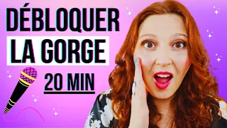 Débloquer votre GORGE pour mieux CHANTER en seulement 20 MIN par JOUR ( Cours de chant)