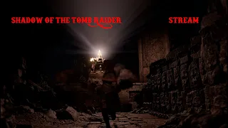 В поисках новых приключений Shadow of the Tomb Raider