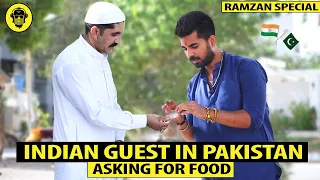 Indian Guest Asking For Food in Ramzan