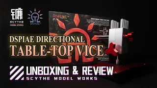 DSPIAE Directional Table-top Vice UNBOXING & REVIEW