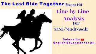 The Last Ride Together(stanza1-3) analysis for SLST/Madrasah