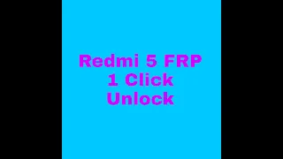 Redmi 5 Frp Unlock By-UMT Tool 1 Click | Redmi 5 frp bypass 2022 | Redmi 5 frp unlock umt