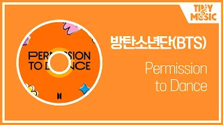 [1시간/1hour] BTS (방탄소년단) - Permission to Dance