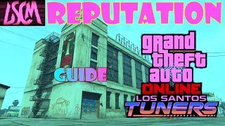 Reputation Guide: LS Car Meet/Auto Shop | Los Santos Tuners | GTA Online