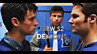 13 Reasons Why S2 | It's Where My Demons Hide