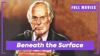 Beneath the Surface | English Full Movie