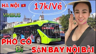 SIÊU RẺ 17k VÉ XE VINBUS TỪ PHỐ CỔ  ĐI SÂN BAY NỘI BÀI. TIN ĐƯỢC KHÔNG?