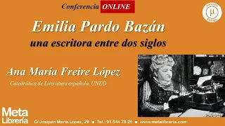 Emilia Pardo Bazán. Escritora entre dos siglos