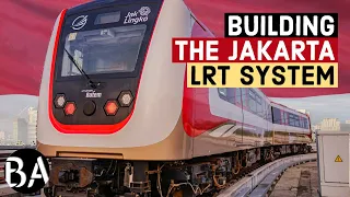 Building The Jakarta Light Rail Transit System