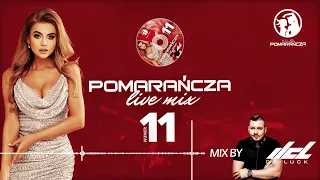 POMARAŃCZA LIVE MIX nr 11