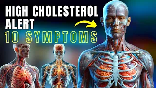 High Cholesterol Alert👉 10 Symptoms You Shouldn't Ignore