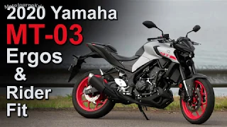 2020 Yamaha MT-03 - Rider Ergonomics & Fit