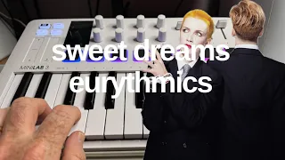 Sweet Dreams - Eurythmics (electronic remix)