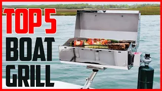 ✅ Top 5: Best Boat Grills [Buying Guide & Review]