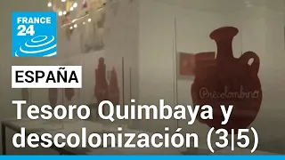 España: arqueólogos exigen que tesoro Quimbaya sea regresado a Colombia (3/5) • FRANCE 24 Español