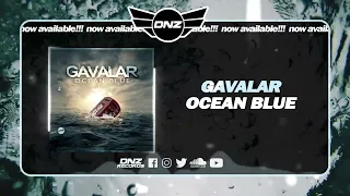DNZF1407 // GAVALAR - OCEAN BLUE (Official Video DNZ Records)