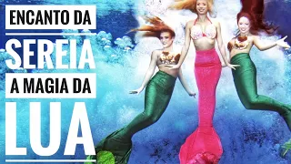 Encanto da Sereia - Filme 8 "A Magia da Lua"