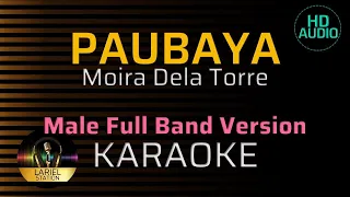 PAUBAYA | KARAOKE - Male Key