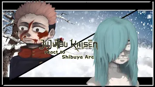 ■JJK react to SHIBUYA ARC■ || [Pt.9] _ 《Naron》