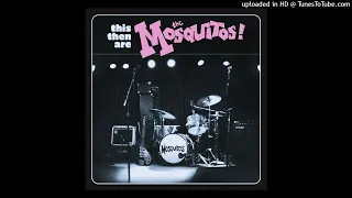 THE MOSQUITOS - Quit It