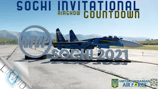 Sochi Invitational Airshow Countdown - Virtual Ukrainian Air Force SU 27 Solo!