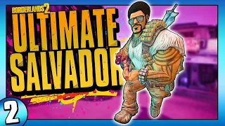 Borderlands 2 | Ultimate Salvador Funny Moments and Drops | Day #2