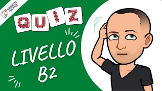 New B2 Italian QUIZ | Learn Italian with Francesco