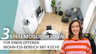 Offener Wohn-Essbereich mit Küche - 3 Stellmöglichkeiten | How to | INTERIYEAH!