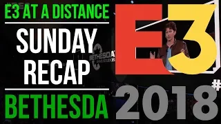 E3 2018 - Recap - Bethesda Showcase