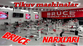 BRUCE tikuv mashinalarining narxlari buyicha malumot. +99898 100 10 10