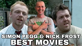 Best Simon Pegg & Nick Frost Movies Together!