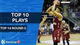 Top 10 Plays  - 7DAYS EuroCup Top 16 Round 5