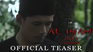 Al-Imam | Official Teaser | Marhain Entertainment