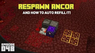 Auto Respawn anchor refiller Minecraft Tutorial For Minecraft 1.16 (How to Make) - Episode 048