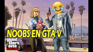 NOOBS EN GTA V.!