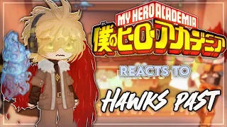 ❝ Pro Heroes reacts to Hawks past ❞