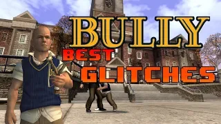 Bully Best Glitches